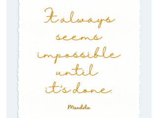 Mandela quote about impossible