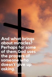 quote- what brings about miracles?