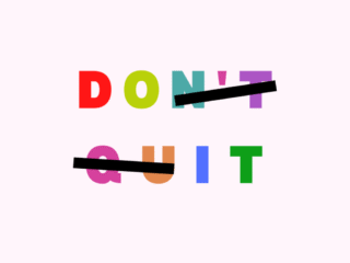 Don&#039;t Quit Quote